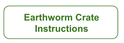 Instructions for household Earthworm System