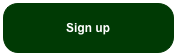 Sign up